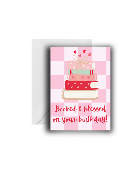 "𝐵𝑜𝑜𝓀𝑒𝒹 & 𝒷𝓁𝑒𝓈𝓈𝑒𝒹 𝑜𝓃 𝓎𝑜𝓊𝓇 𝒷𝒾𝓇𝓉𝒽𝒹𝒶𝓎!" Birthday Card